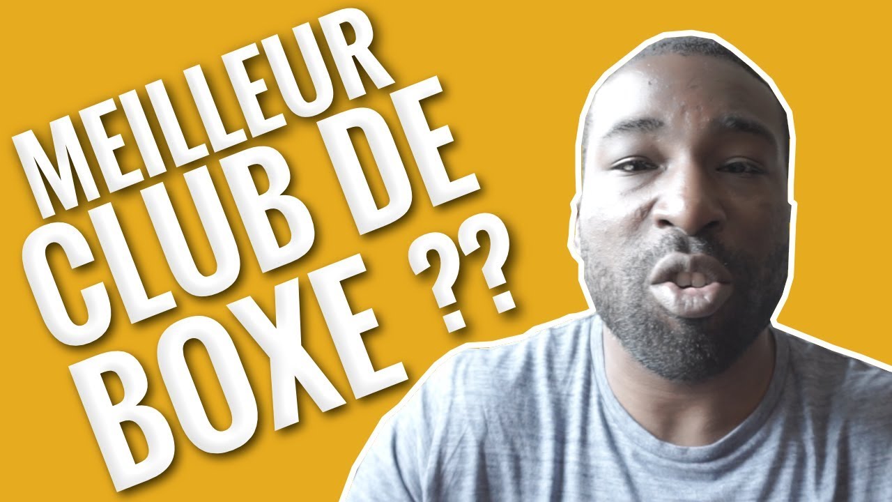 COMMENT TROUVER LES MEILLEURES SALLES DE BOXE ?
